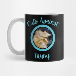 Funny Cats Anti-Trump - Cats Against Trump Mug